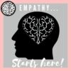 Empathy starts here!